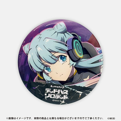 アニメ「モンスターストライク デッドバースリローデッド」 缶バッジ ネオ