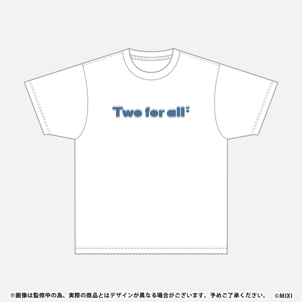 モンソニ！Tシャツ Two for all